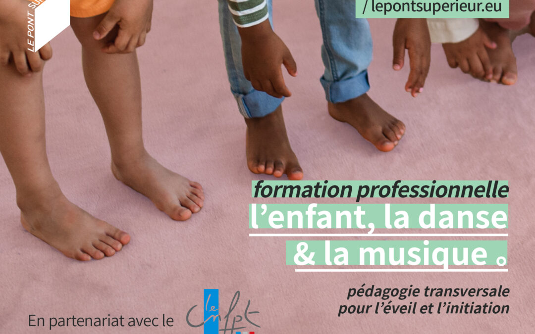 Module formation professionnelle / L’enfant de 4 à 7 ans, la danse et la musique